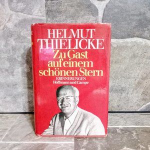 Zu Gast auf einem schonen Stern: Erinnerungen Helmut Theilicke Hardcover